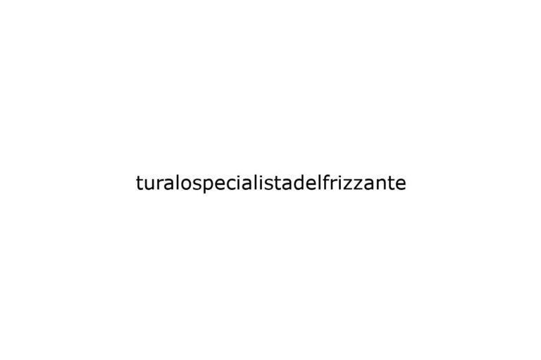 turalospecialistadelfrizzante