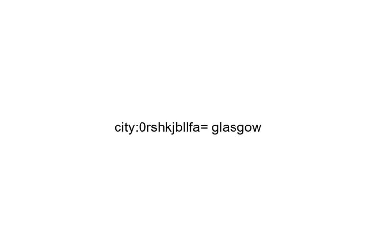 city 0rshkjbllfa glasgow