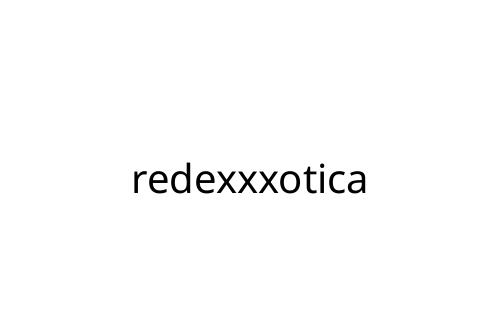 redexxxotica