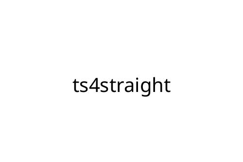 ts4straight