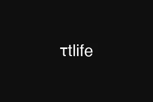τtlife